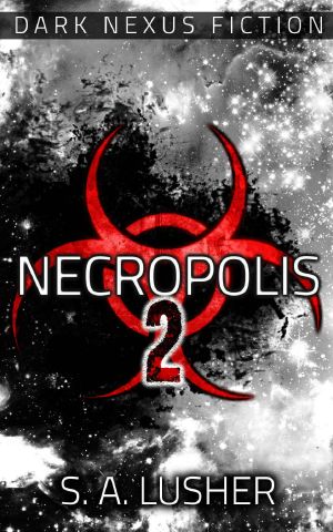 [The Shadow Wars 02] • Necropolis 2